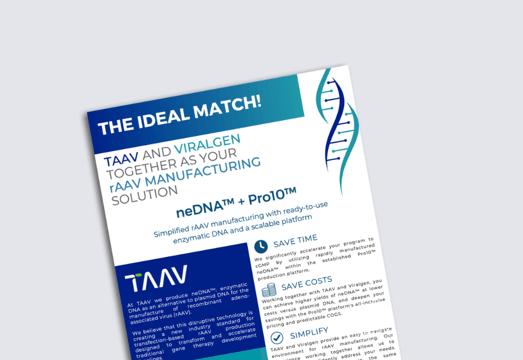 TAAV and Viralgen together as your rAAV manufacturing solution