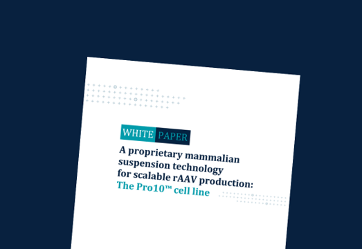 White paper: A proprietary mammalian suspension technology for scalable rAAV production: The Pro10™ cell line