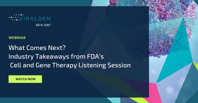 Webinar: What Comes Next? Industry Takeaways from FDA’s Cell and Gene Therapy Listening Session