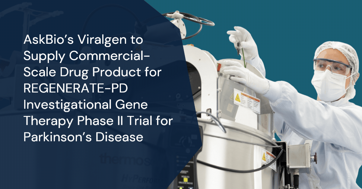 AskBio's Viralgen to Supply Commercial-Scale Drug Product for REGENERATE-PD Investigational Gene Therapy Phase II Trial for Parkinson’s Disease